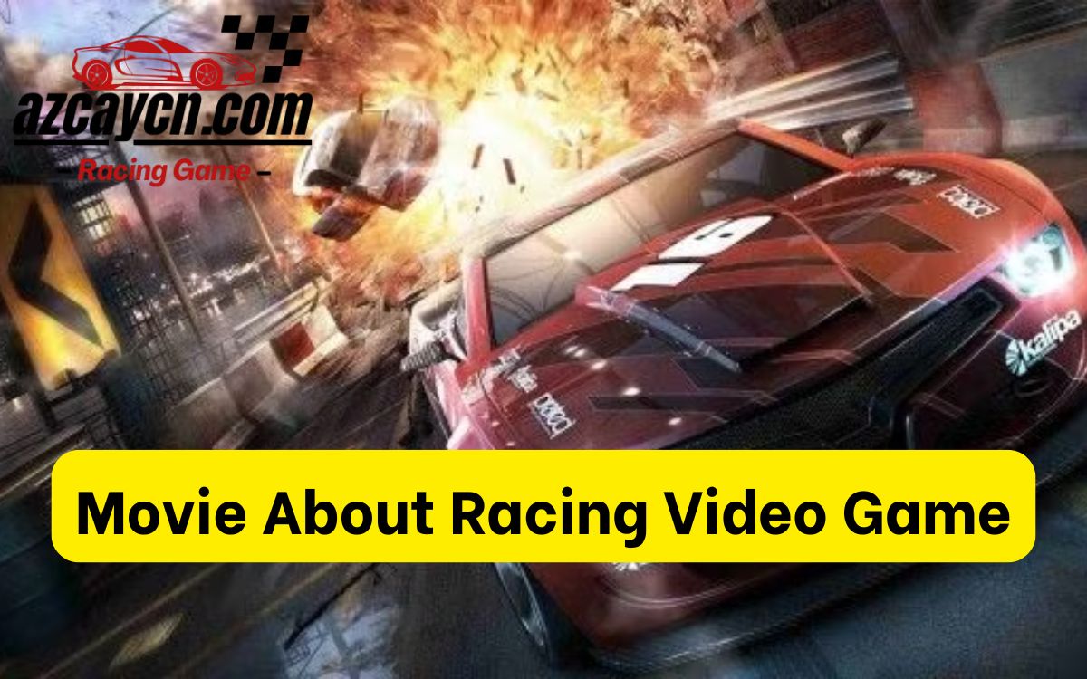 Movie About Racing Video Game